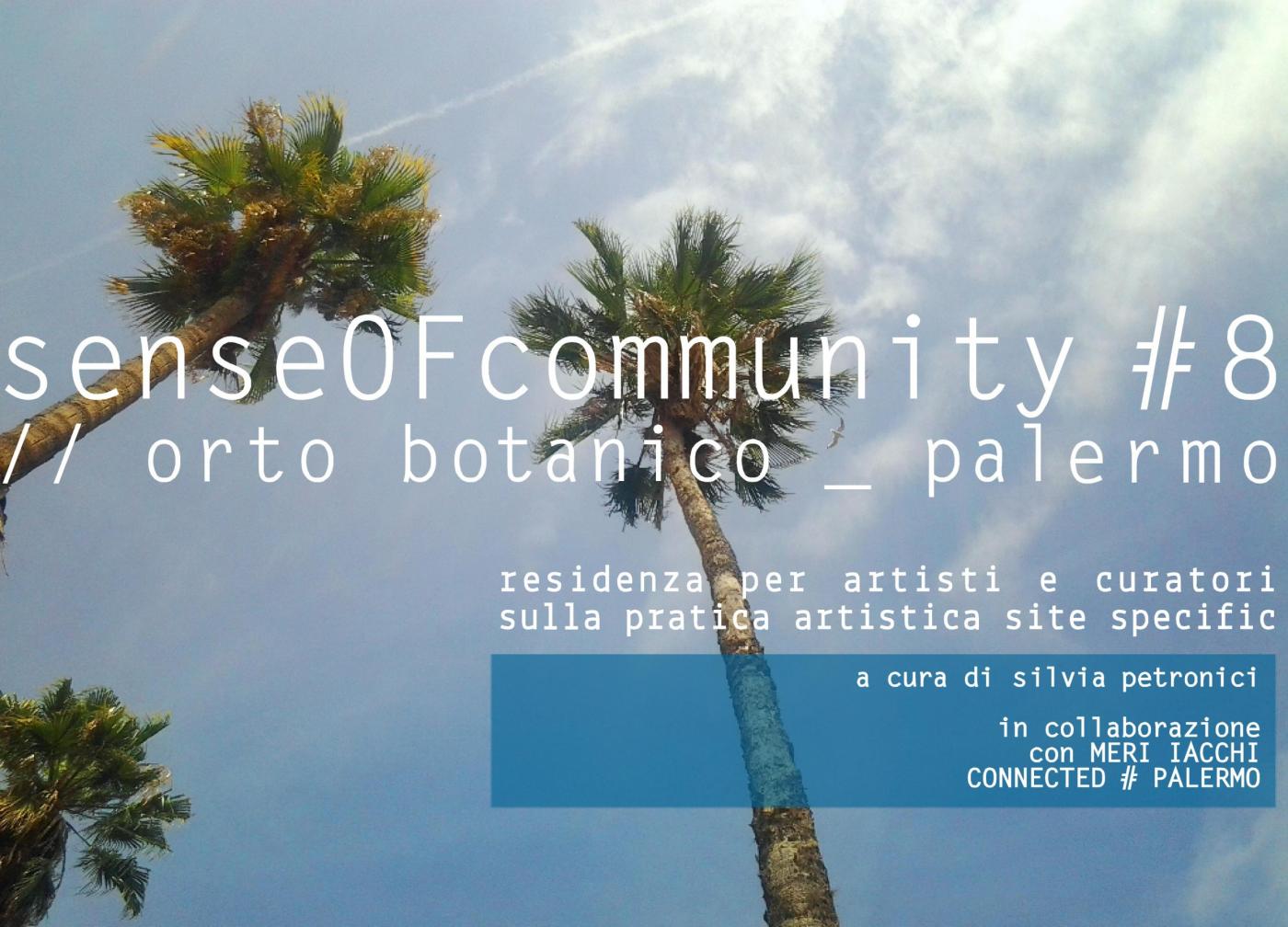 senseOFcommunity #8 // palermo | lo spirito comunitario dell’arte nella società 2.0