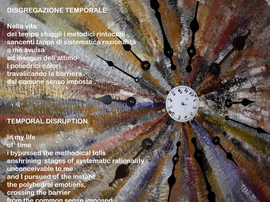 DISGREGAZIONE TEMPORALE / TEMPORAL DISRUPTION