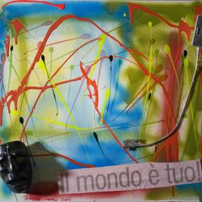 il mondo e´ tuo