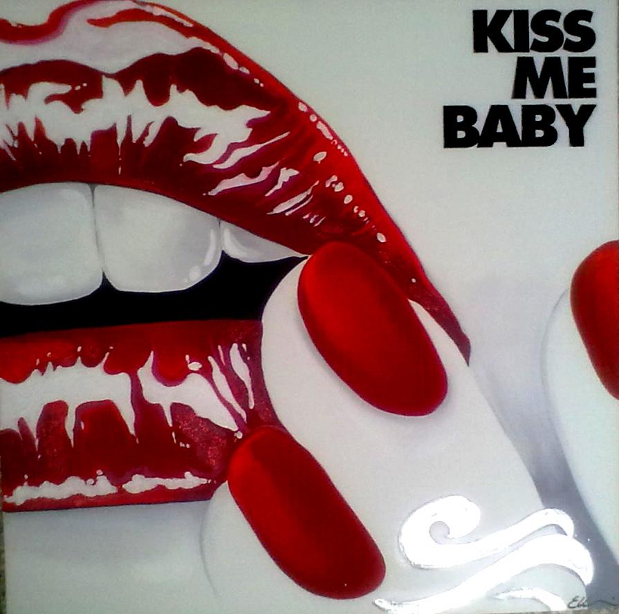 Kiss me baby