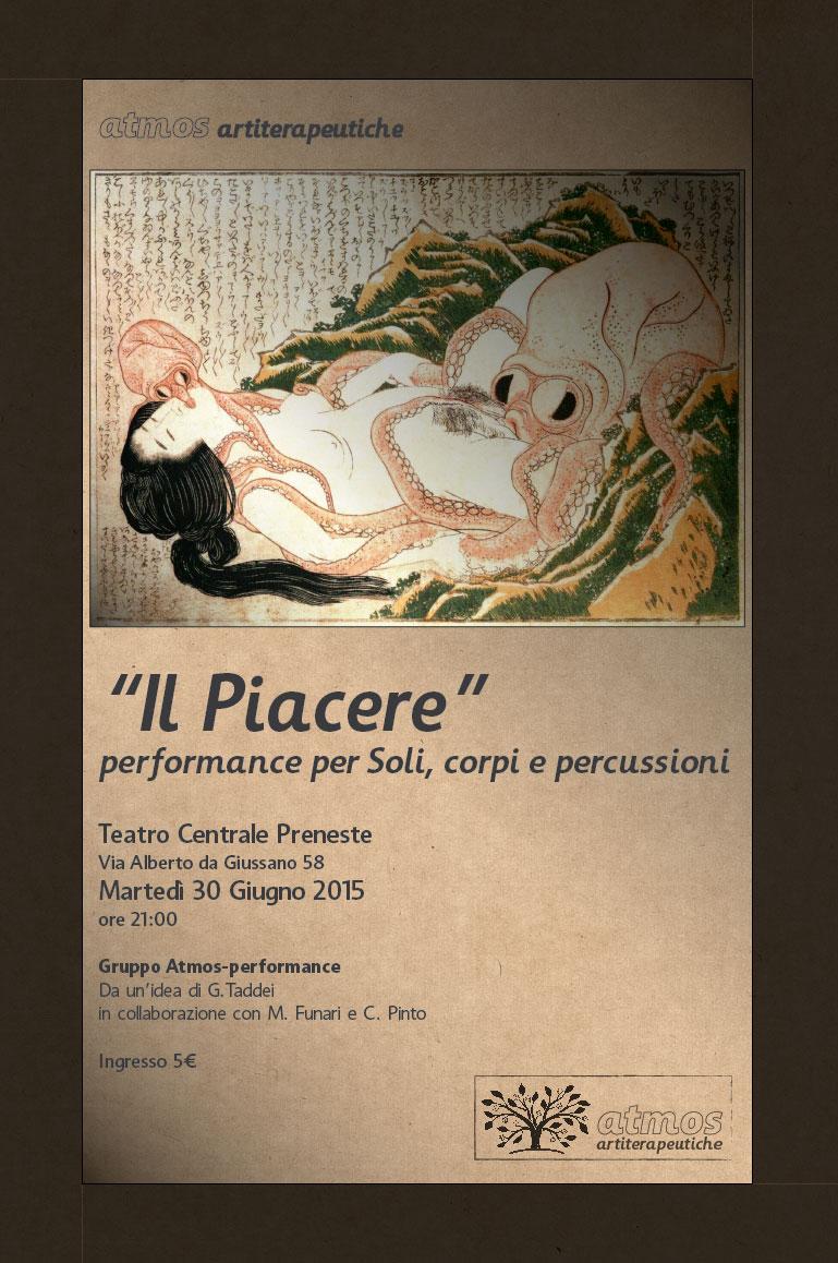 ★ ATMOS-Artiterapeutiche presenta: "IL PIACERE" La Performance ★ ATMOS-Artiterapeutiche presenta: "IL PIACERE" La Performance