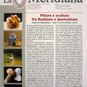 TRA REALISMO E IPERREALISMO al CLUB LA MERIDIANA DI MODENA