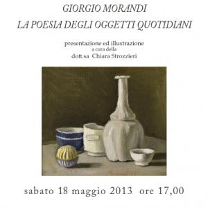Conferenza Giorgio Morandi  "La poesia degli oggetti quotidiani"
