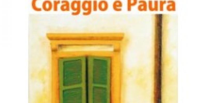 Coraggio e Paura
