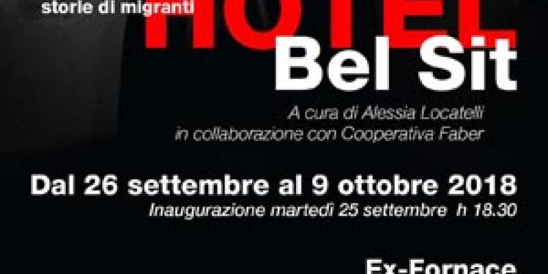 Hotel Bel sit, Stories of Migrants