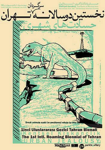 Urban Jealousy  the 1st  International Roaming Biennial of Tehran