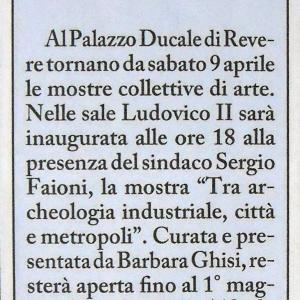 TRA ARCHEOLOGIA INDUSTRIALE, CITTà E METROPOLI AL PALAZZO DUCALE DI REVERE (MN)