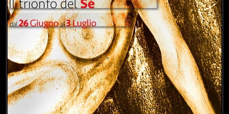Mostra Personale "Il Trionfo del Sé" Mostra Personale "Il Trionfo del Sé"