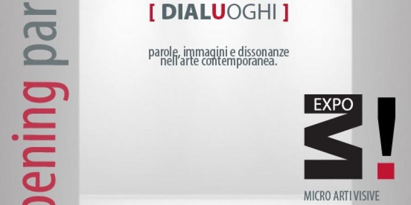 DIALUOGHI: parole, immagini e dissonanze nell'arte contemporanea.