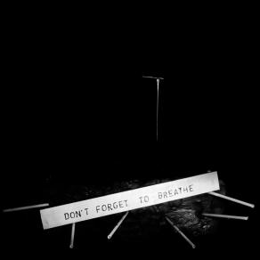 Don't forget to breathe 