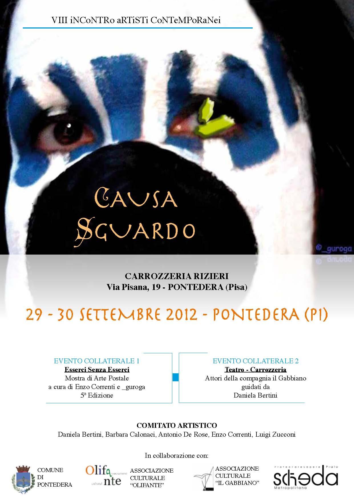 CauSa SGuaRDo VIII iNCoNTRo aRTiSTi CoNTeMPoRaNei CauSa SGuaRDo VIII iNCoNTRo aRTiSTi CoNTeMPoRaNei