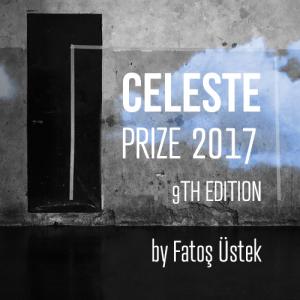Celeste Prize 2017, 9th edition Celeste Prize 2017, 9th edition
