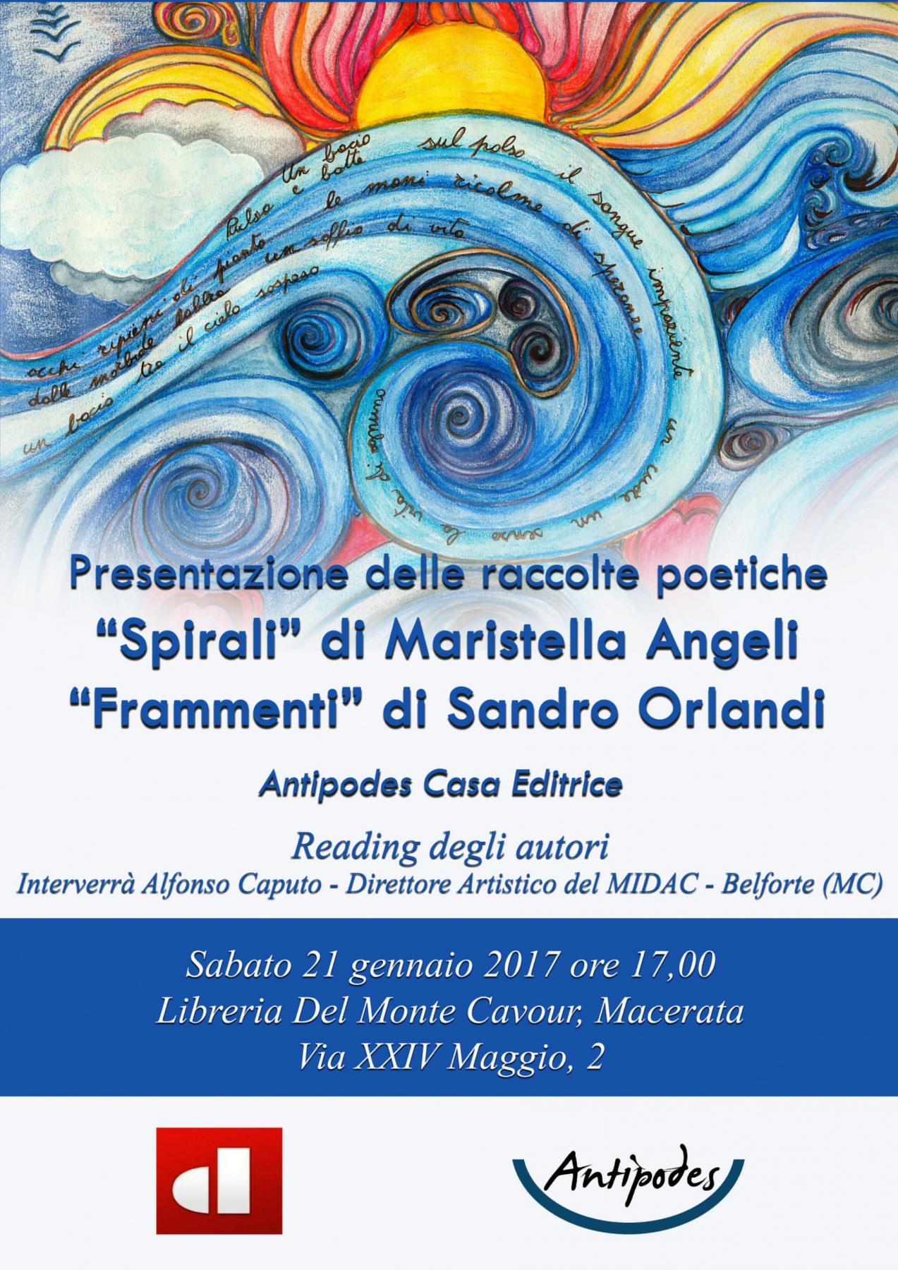 Maristella Angeli e Sandro Orlandi, presentano le loro raccolte poetiche a Macerata Maristella Angeli e Sandro Orlandi, presentano le loro raccolte poetiche a Macerata