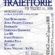 Traiettorie Mostra collettiva d'Arte Traiettorie Mostra collettiva d'Arte