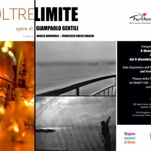 OLTRE LIMITE Mostra personale dell’artista fotografo Giampaolo Gentili