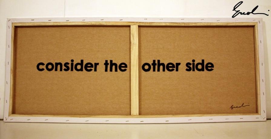 Consider the other side