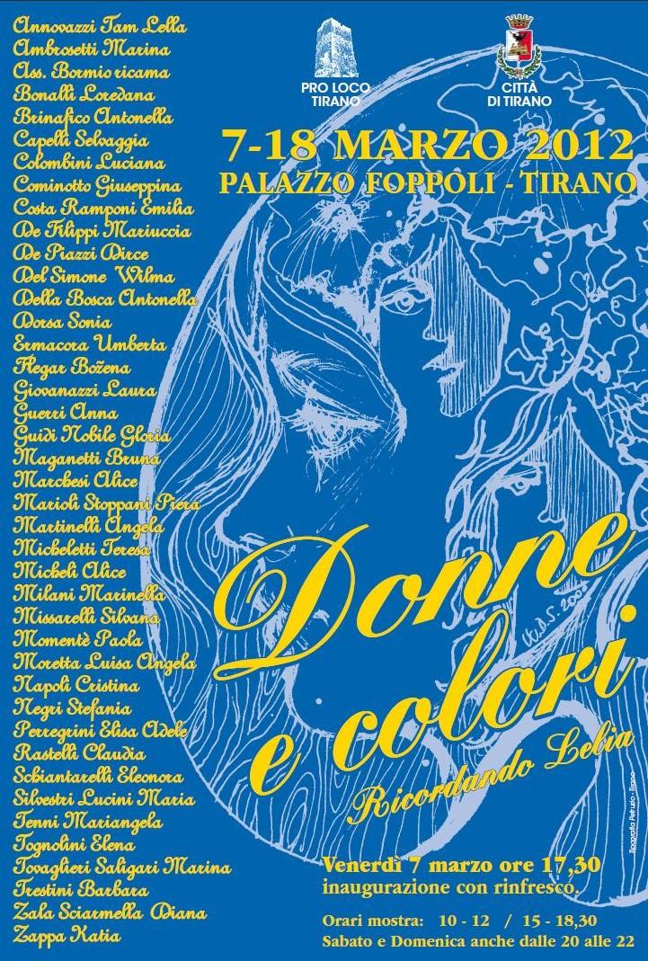 "DONNE E COLORI, ricordando Lelia" Tirano (SO)