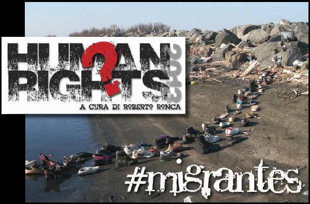 HUMAN RIGHTS ? #MIGRANTES