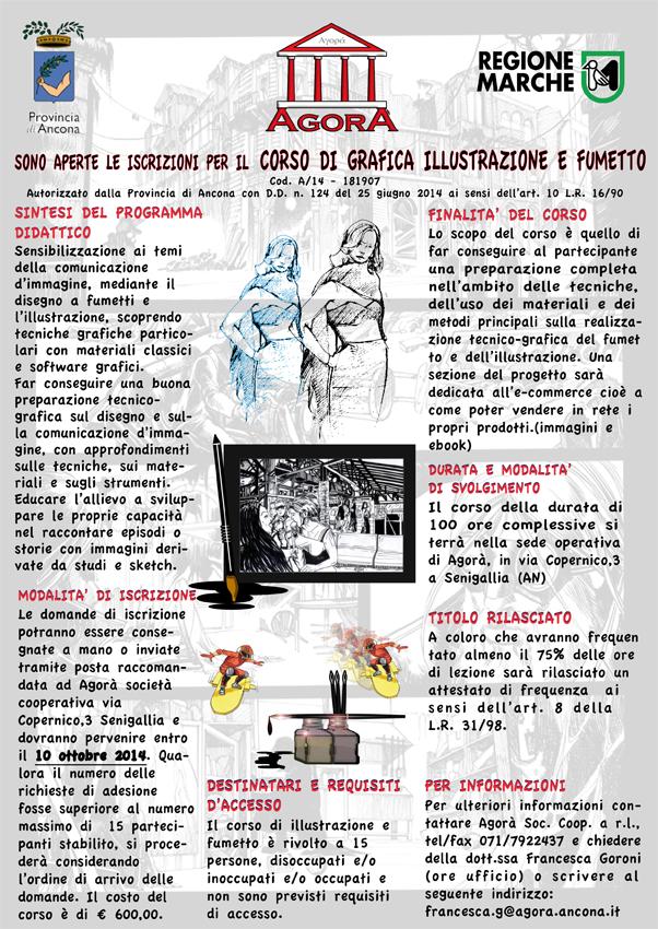 CORSO DI GRAFICA, ILLUSTRAZIONE E FUMETTO (100 ORE) CON ATTESTATO PROMOSSO DA AGORA' SOC. COOPERATIVA DI SENIGALLIA SCADENZA ISCRIZIONI: 10 OTTOBRE 20