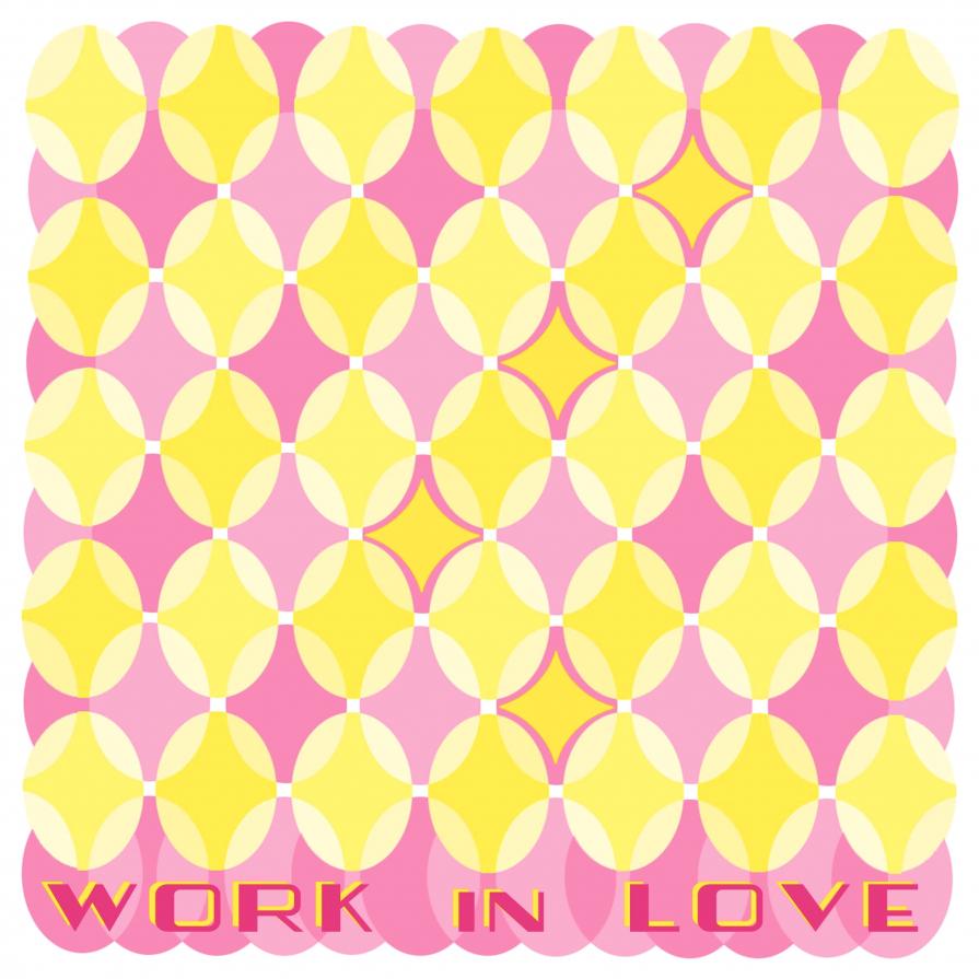 Work in Love 