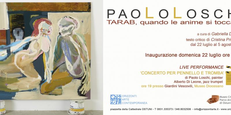 Paolo Loschi. TARAB, quando le anime si toccano