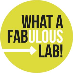 WHAT A FAB(ULOUS) LAB! WHAT A FAB(ULOUS) LAB!