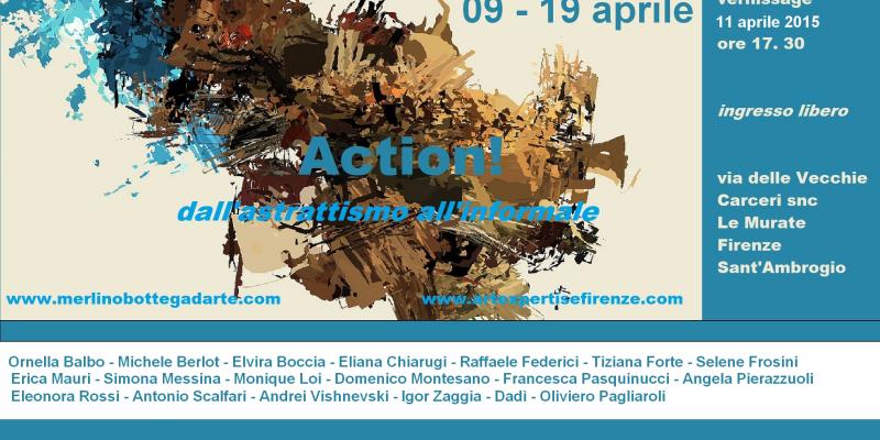 Action! Dall'Astrattismo all'Informale