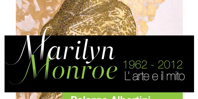 Marilyn Monroe 1962-2012 L'arte e il mito