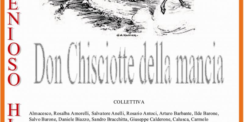 Don Chisciotte della Mancia Don Chisciotte della Mancia