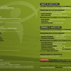 "PhotoReportage International Forum" - Palazzo Marchesale Donnaperna, Pomarico (MT) - dal 29 al 31 Agosto 2014. "PhotoReportage International Forum" - Palazzo Marchesale Donnaperna, Pomarico (MT) - dal 29 al 31 Agosto 2014.