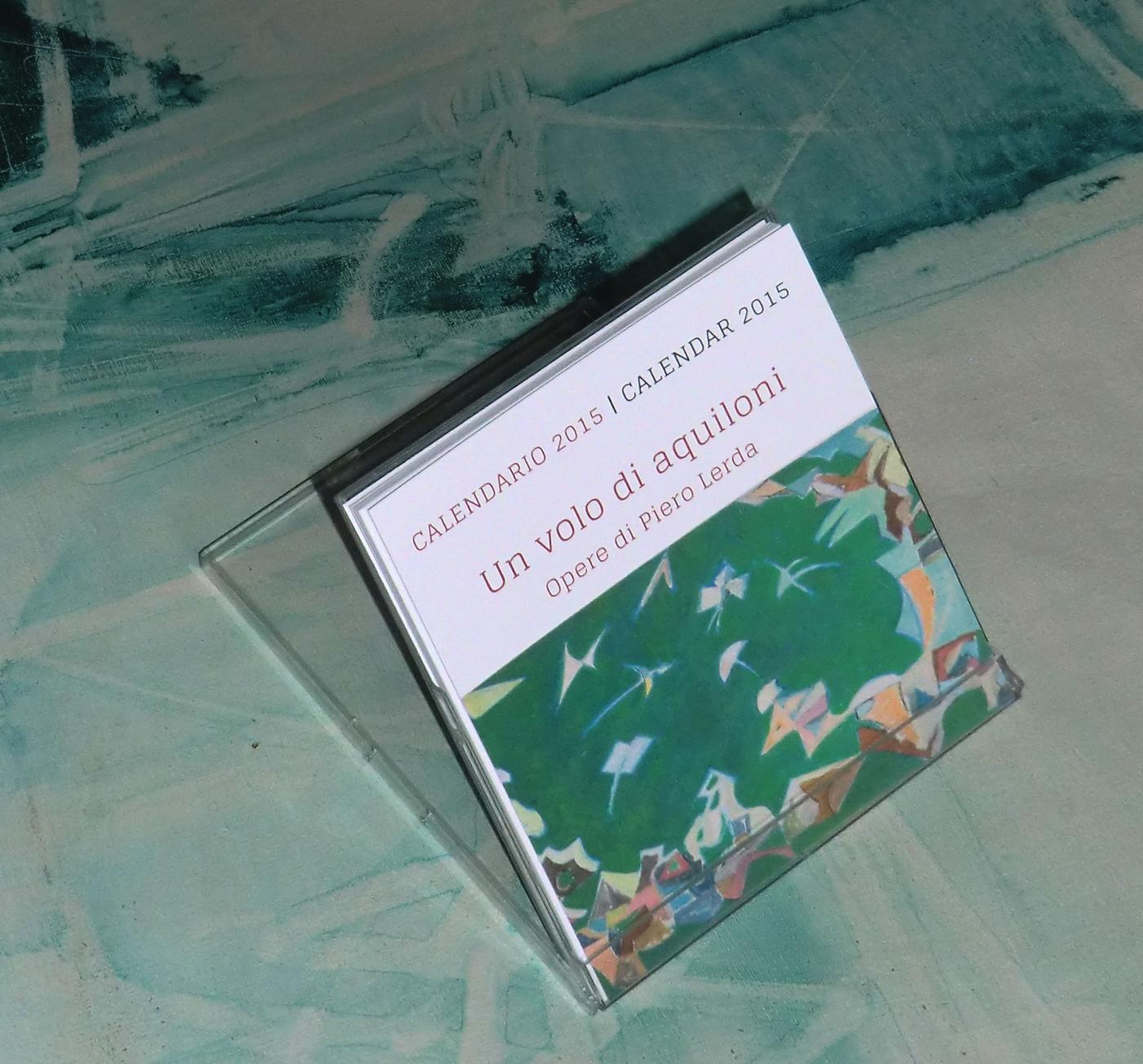 Presentation of desk calendar 2015 of Piero Lerda