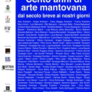 Cento Anni di Arte Mantovana - Dal secolo breve ai nostri giorni Cento Anni di Arte Mantovana - Dal secolo breve ai nostri giorni