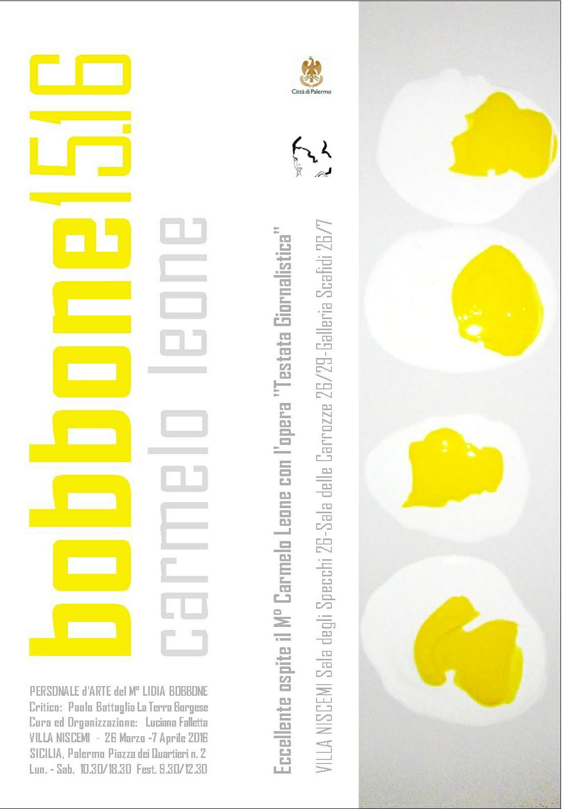 bobbone15.16 - Personale d'Arte - Villa Niscemi - Palermo