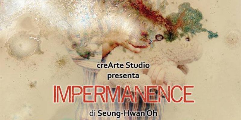 Impermanence 2012 ~ 2015