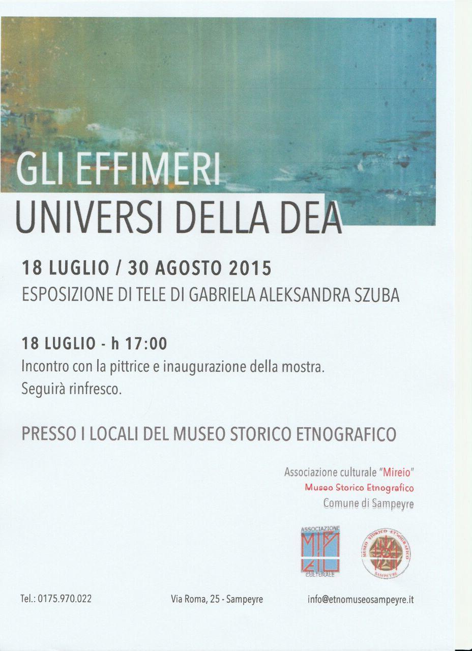 GLI EFFIMERI UNIVERSI DELLA DEA