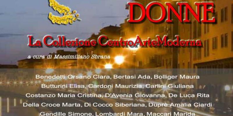 "Women / Donne : Collezione CentroArteModerna"
