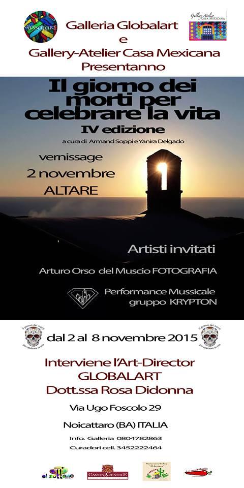 "Il giorno dei morti per celebrare la vita"IV edizione globalartr "Il giorno dei morti per celebrare la vita"IV edizione globalartr