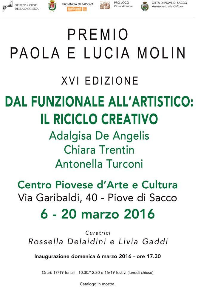 Premio Paola e Lucia Molin xvi Edizione Dal Funzionale all'Artistico