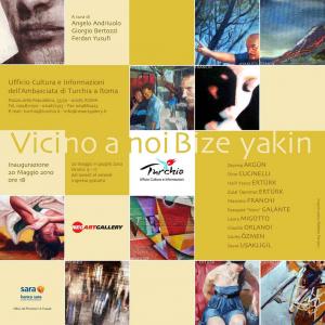 Vicino a noi - Bize Yakin