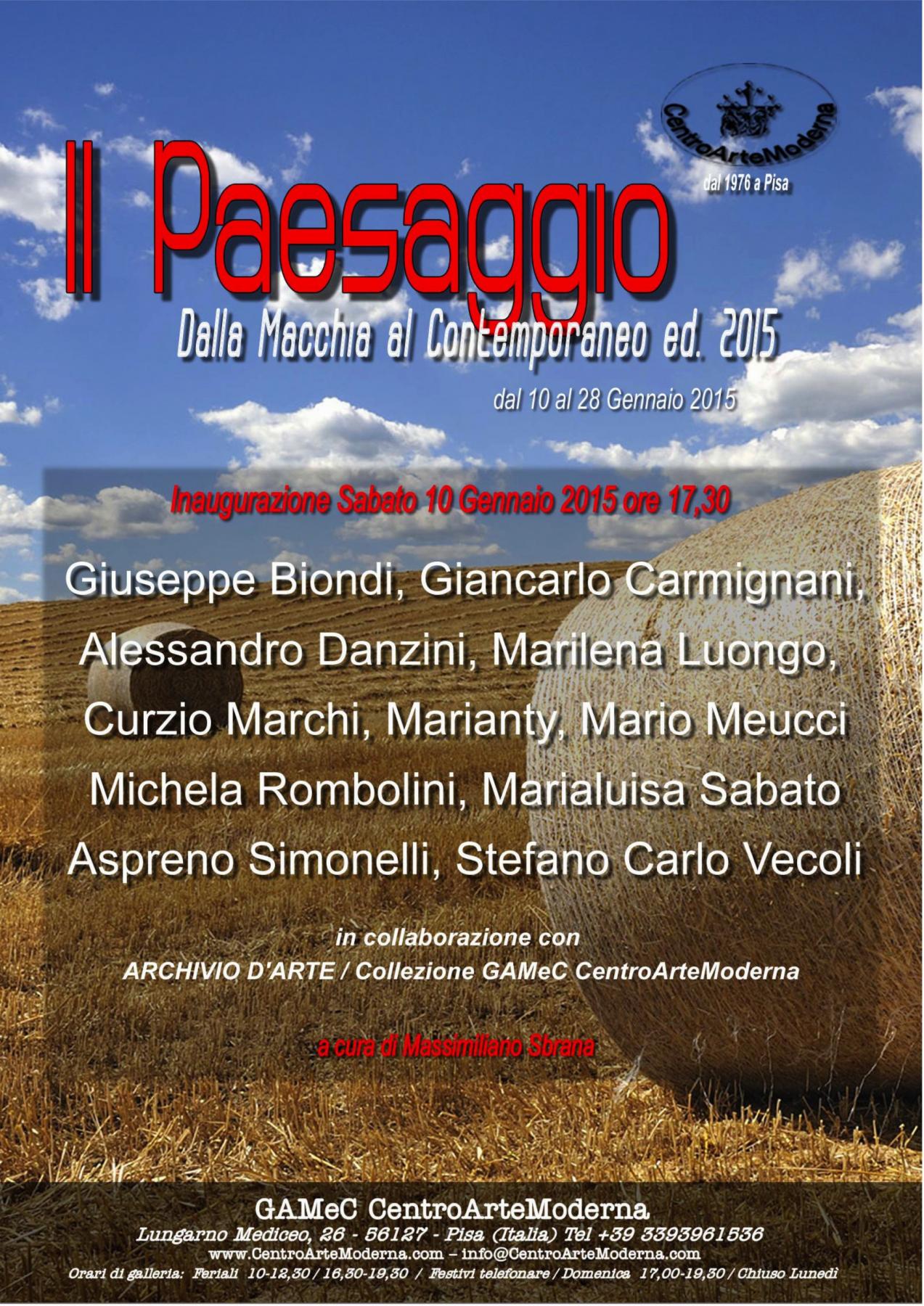  Il Paesaggio: Dalla Macchia al Contemporaneo /  Edizione 2015  
