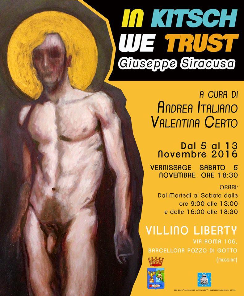 In Kitsch We Trust - mostra di Giuseppe Siracusa In Kitsch We Trust - mostra di Giuseppe Siracusa