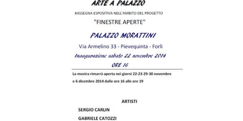 ARTE A LALAZZO MORATTINI MONSIGNANI ARTE A LALAZZO MORATTINI MONSIGNANI