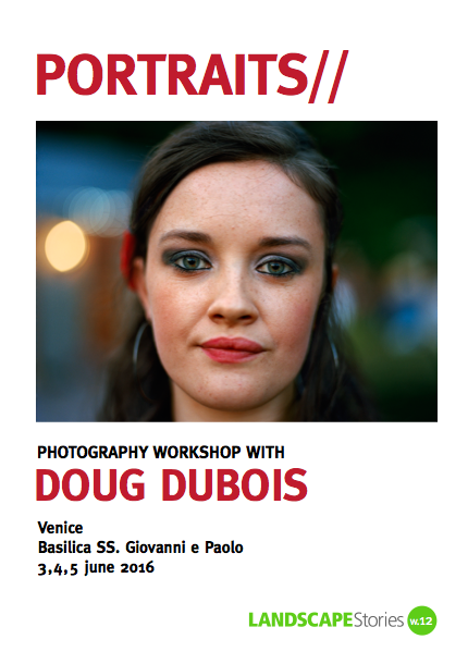 PORTRAITS I Photography Workshop with Doug DuBois I Venezia