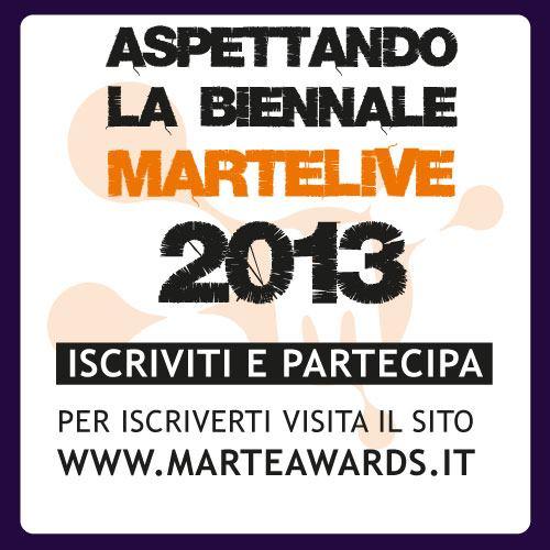 MArteLive cerca nuovi talenti per la XIIa edizione MArteLive cerca nuovi talenti per la XIIa edizione