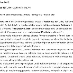 " Presentazione  Esposizione " Prospettive" al "Residence degli Ulivi" in località Aurisina Cave ( Trieste) per Opera " Fashion" . Presentation Exhibition " Prospettive" at the "Residence degli Ulivi" in Aurisina Cave ( Trieste) for Work " Fashion"