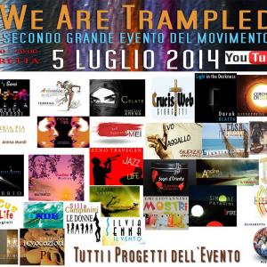 Evento WE ARE TRAMPLED - Il secondo Grande Evento del Movimento 