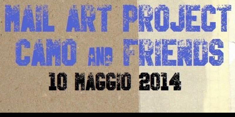 MAIL ART PROJECT "CAMO & FRIENDS #1"