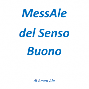Il MessAle del Senso Buono