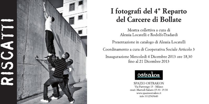RISCATTI i fotografi del 4 reparto carcere di bollate RISCATTI i fotografi del 4 reparto carcere di bollate