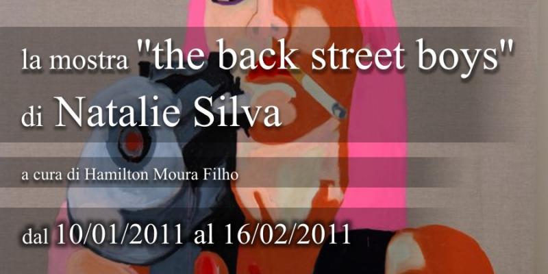 Milano Art Affairs e Recity Gallery  present: Natalie Silva   ‘The Back Street Boys’